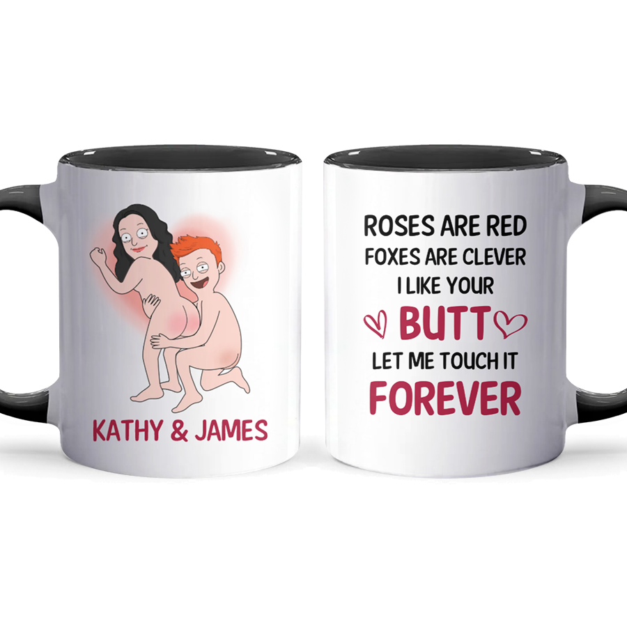 Let Me Touch It Forever - Personalized Accent Mug